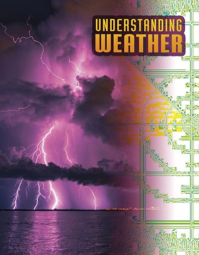 Cover for Megan Cooley Peterson · Understanding Weather - Discover Meteorology (Gebundenes Buch) (2021)