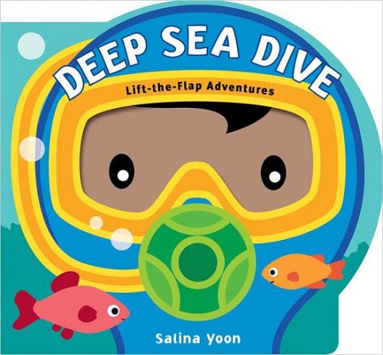Cover for Salina Yoon · Deep Sea Dive (Kartongbok) (2012)