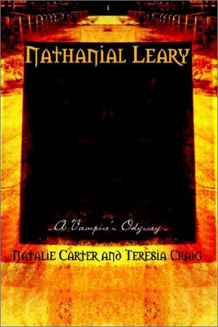 Cover for Teresia Craig · Nathanial Leary: a Vampire's Odyssey (Paperback Book) (2002)