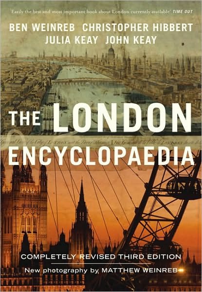 Cover for Christopher Hibbert · The London Encyclopaedia (3rd Edition) (Paperback Book) (2010)