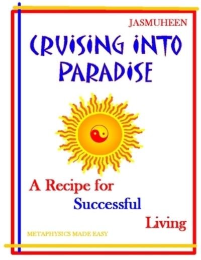 Cover for Jasmuheen · Cruising Into Paradise (Paperback Book) (2008)