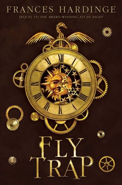 Cover for Frances Hardinge · Fly Trap The Sequel to Fly by Night (Book) (2018)