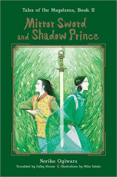 Cover for Noriko Ogiwara · Mirror Sword and Shadow Prince (Novel) (Hardcover Book) (2011)