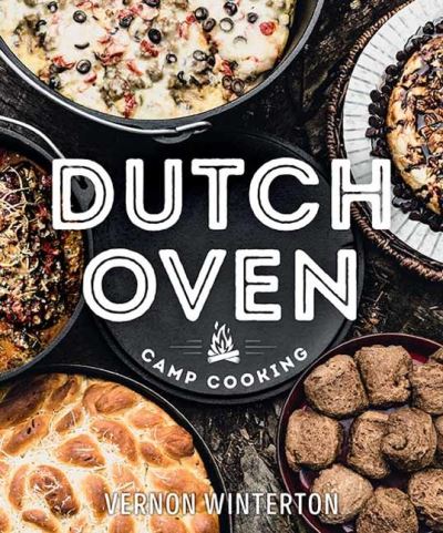 Cover for Vernon Winterton · Dutch Oven Camp Cooking (Gebundenes Buch) (2022)