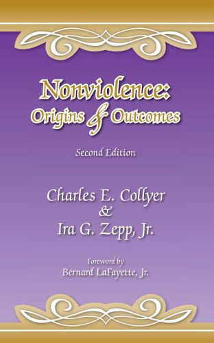 Cover for Ira G. Zepp Jr. · Nonviolence: Origins &amp; Outcomes: Second Edition (Paperback Book) (2007)