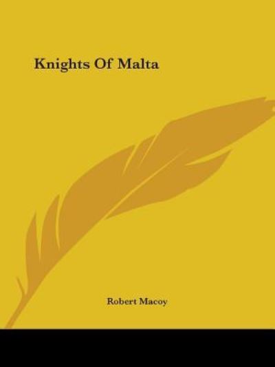 Cover for Robert Macoy · Knights of Malta (Paperback Book) (2005)