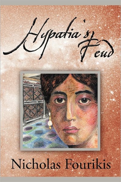 Nicholas Fourikis · Hypatia's Feud (Paperback Book) (2011)