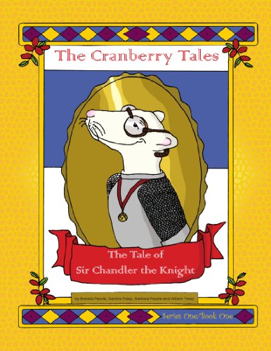 Cover for Willem Treep · The Cranberry Tales: the Tale of Sir Chandler the Knight (Paperback Bog) (2009)