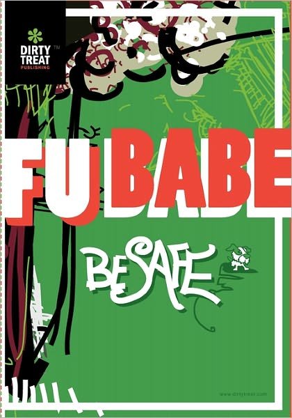 Cover for Fu Babe · Be Safe (Paperback Book) (2008)