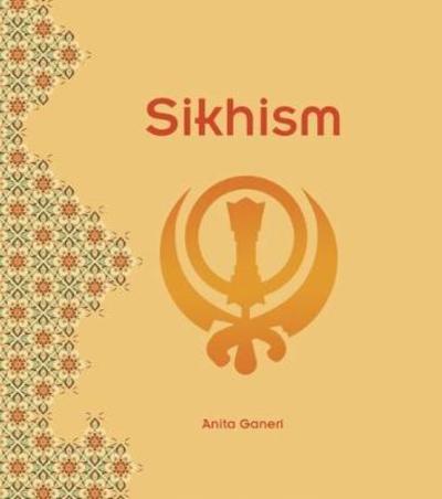 Sikhism - Anita Ganeri - Other - Capstone Global Library Ltd - 9781474742252 - September 6, 2018