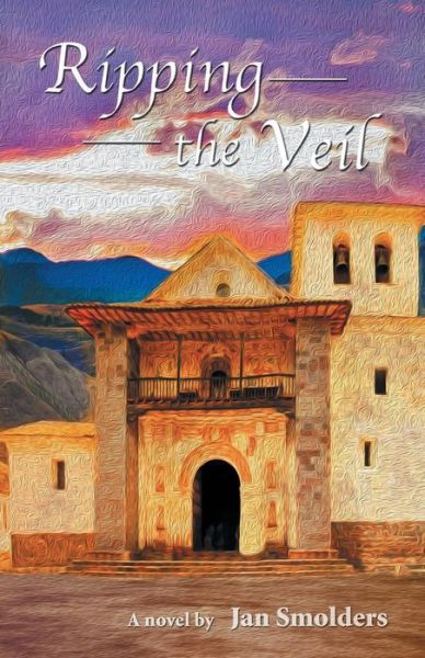 Cover for Jan Smolders · Ripping the Veil (Pocketbok) (2013)