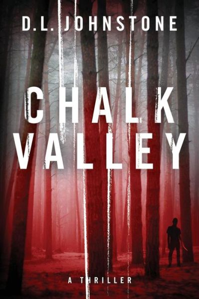 Cover for D L Johnstone · Chalk Valley (Paperback Book) (2013)