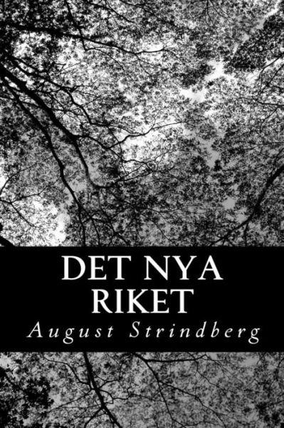 Cover for August Strindberg · Det Nya Riket (Paperback Bog) [Swedish edition] (2013)
