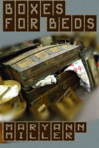 Cover for Maryann Miller · Boxes for Beds (Paperback Book) [First edition] (2013)