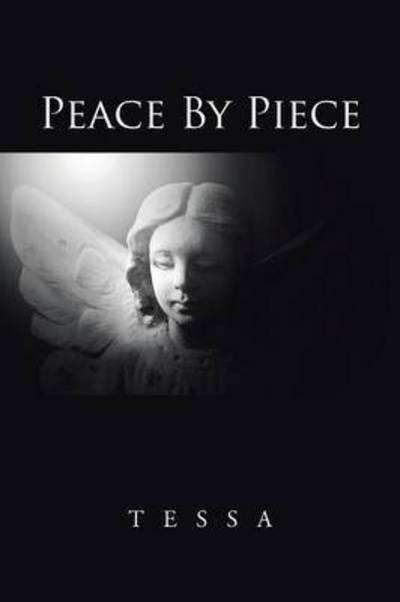 Cover for Tessa · Peace by Piece (Paperback Bog) (2015)