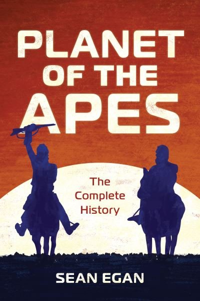 Cover for Sean Egan · Planet of the Apes (Book) (2021)