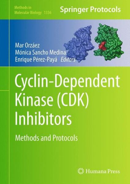 Cover for Mar Orzaez · Cyclin-Dependent Kinase (CDK) Inhibitors: Methods and Protocols - Methods in Molecular Biology (Hardcover Book) [1st ed. 2016 edition] (2015)