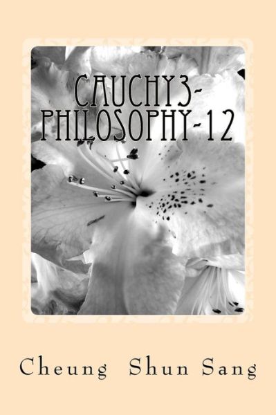 Cover for Mr Cheung Shun Sang · Cauchy3-philosophy-12: No Stalemate (Paperback Book) (2013)