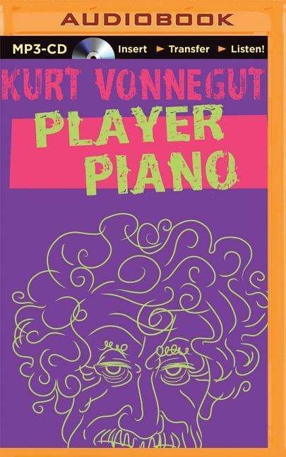 Cover for Kurt Vonnegut · Player Piano (MP3-CD) (2015)