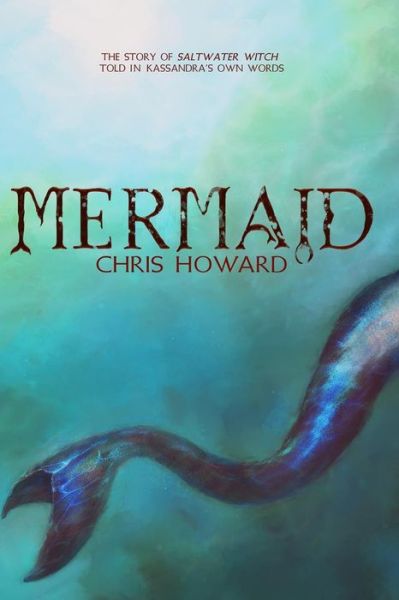 Cover for Chris Howard · Mermaid (Pocketbok) (2014)