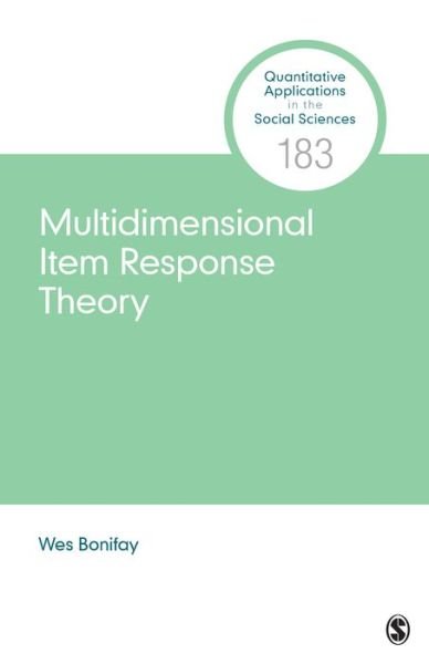 Cover for Wes Bonifay · Multidimensional Item Response Theory - Quantitative Applications in the Social Sciences (Paperback Book) (2020)