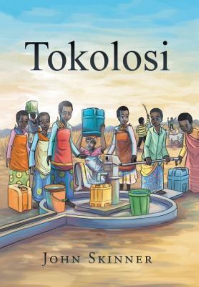 Cover for John Skinner · Tokolosi (Inbunden Bok) (2017)