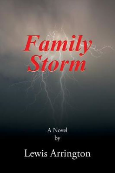 Cover for Lewis Arrington · Family Storm (Taschenbuch) (2016)