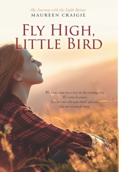 Cover for Maureen Craigie · Fly High, Little Bird (Hardcover Book) (2021)