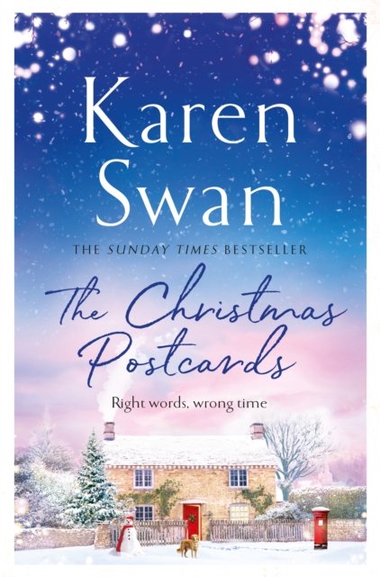 Cover for Karen Swan · The Christmas Postcards: Cosy Up With This Uplifting, Festive Romance From the Sunday Times Bestseller (Paperback Bog) (2022)