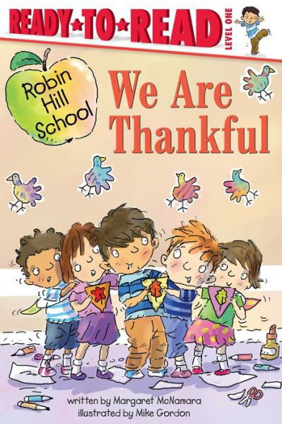 We Are Thankful - Margaret McNamara - Książki - Simon Spotlight - 9781534468252 - 1 września 2020