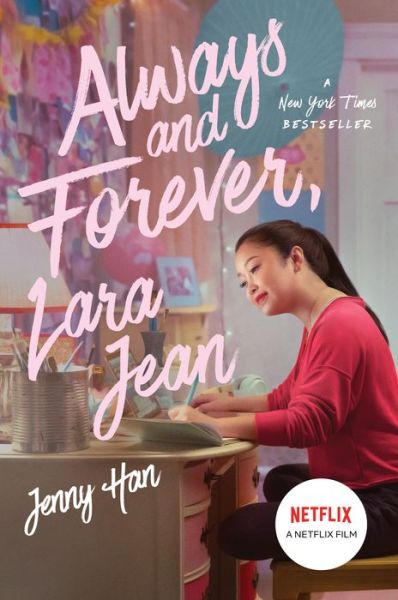 Cover for Jenny Han · Always and Forever, Lara Jean - To All the Boys I've Loved Before (Paperback Bog) (2020)