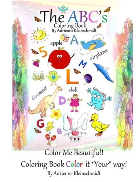 Cover for Adrienne Kleinschmidt · The ABC'S Coloring Book (Paperback Book) (2016)