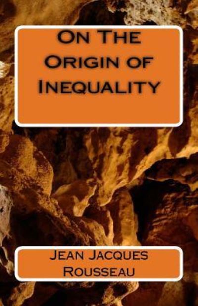 Cover for Jean Jacques Rousseau · On The Origin of Inequality (Paperback Book) (2016)