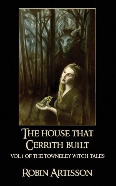 Cover for Robin Artisson · The House That Cerrith Built (Pocketbok) (2016)
