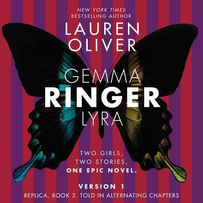 Ringer, Version 1 - Lauren Oliver - Music - HarperCollins - 9781538457252 - October 3, 2017