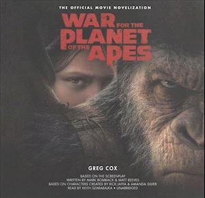 Cover for Greg Cox · War for the Planet of the Apes (CD) (2017)