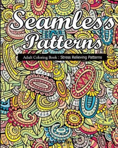 Seamless Patterns - V Art - Books - Createspace Independent Publishing Platf - 9781540845252 - December 7, 2016