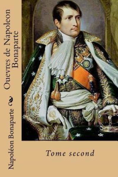 Cover for Napoleon Bonaparte · Ouevres de Napoleon Bonaparte (Pocketbok) (2017)