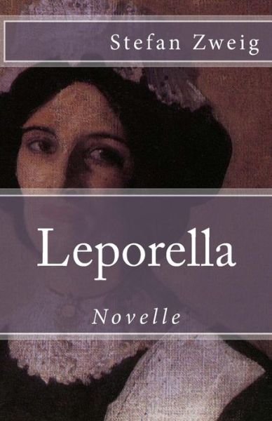 Cover for Stefan Zweig · Leporella (Paperback Book) (2017)