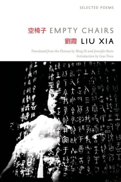 Cover for Xia Liu · Empty Chairs: Selected Poems (Paperback Bog) [Bilingual edition] (2015)