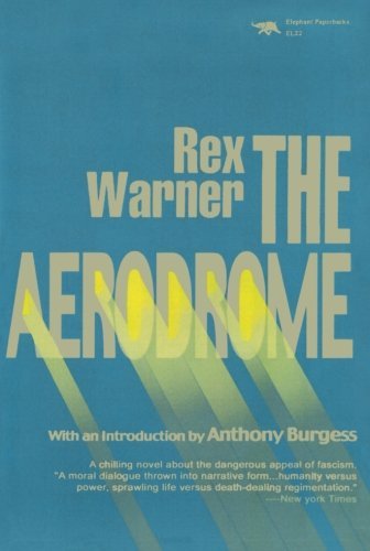 Cover for Rex Warner · The Aerodrome (Pocketbok) [Open market e. edition] (1993)