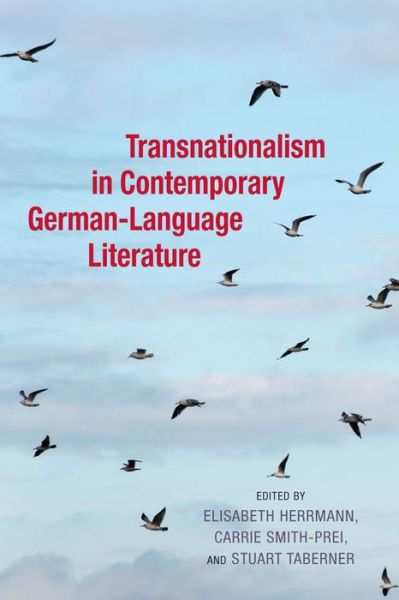 Cover for Elisabeth Herrmann · Transnationalism in Contemporary German-Language Literature - Studies in German Literature Linguistics and Culture (Hardcover Book) (2015)