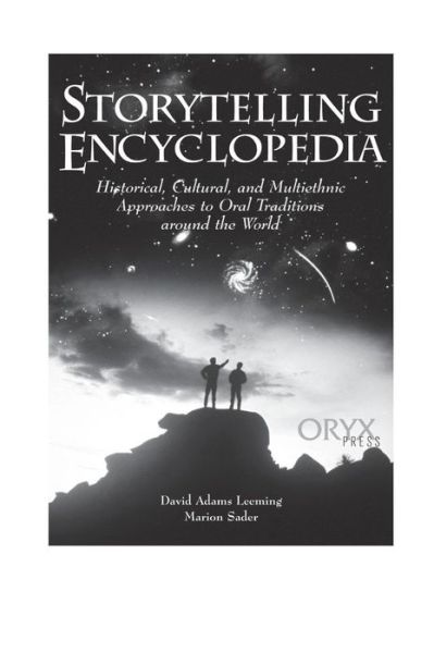 Cover for Book Builders Inc · Storytelling Encyclopedia: Historical, Cultural, and Multiethnic Approaches to Oral Traditions Around the World (Inbunden Bok) (1997)