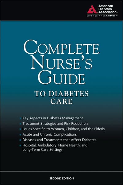 Cover for American Diabetes Association · Complete Nurse's Guide to Diabetes Care (Paperback Book) [2 Rev edition] (2009)