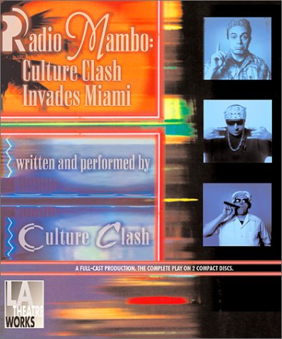 Cover for Culture Clash · Radio Mambo: Culture Clash Invades Miami (Audiobook (CD)) [Unabridged edition] (2002)