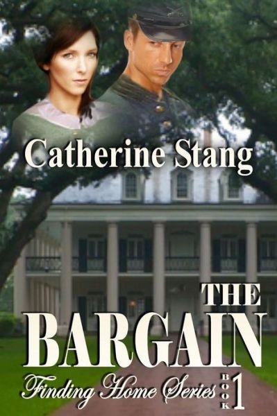 Cover for Catherine Stang · The Bargain Finding Home Series: Book 1 (Paperback Bog) (2015)