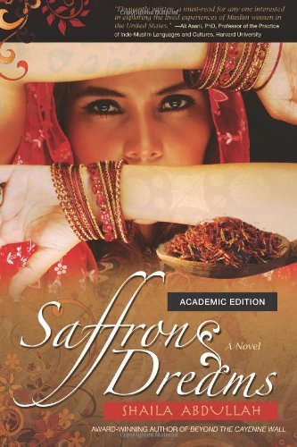 Cover for Shaila Abdullah · Saffron Dreams (Paperback Book) [Academic edition] (2010)