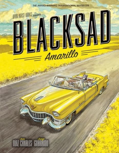 Blacksad: Amarillo - Juan Diaz Canales - Livros - Dark Horse Comics - 9781616555252 - 28 de outubro de 2014