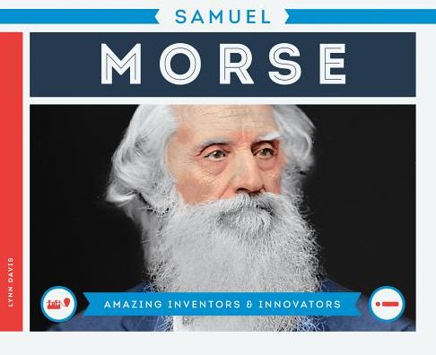 Cover for Lynn Davis · Samuel Morse (Hardcover Book) (2015)