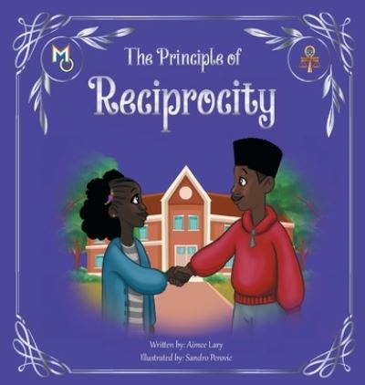 Cover for Aimee Lary · The Principle of Reciprocity (Hardcover Book) (2022)